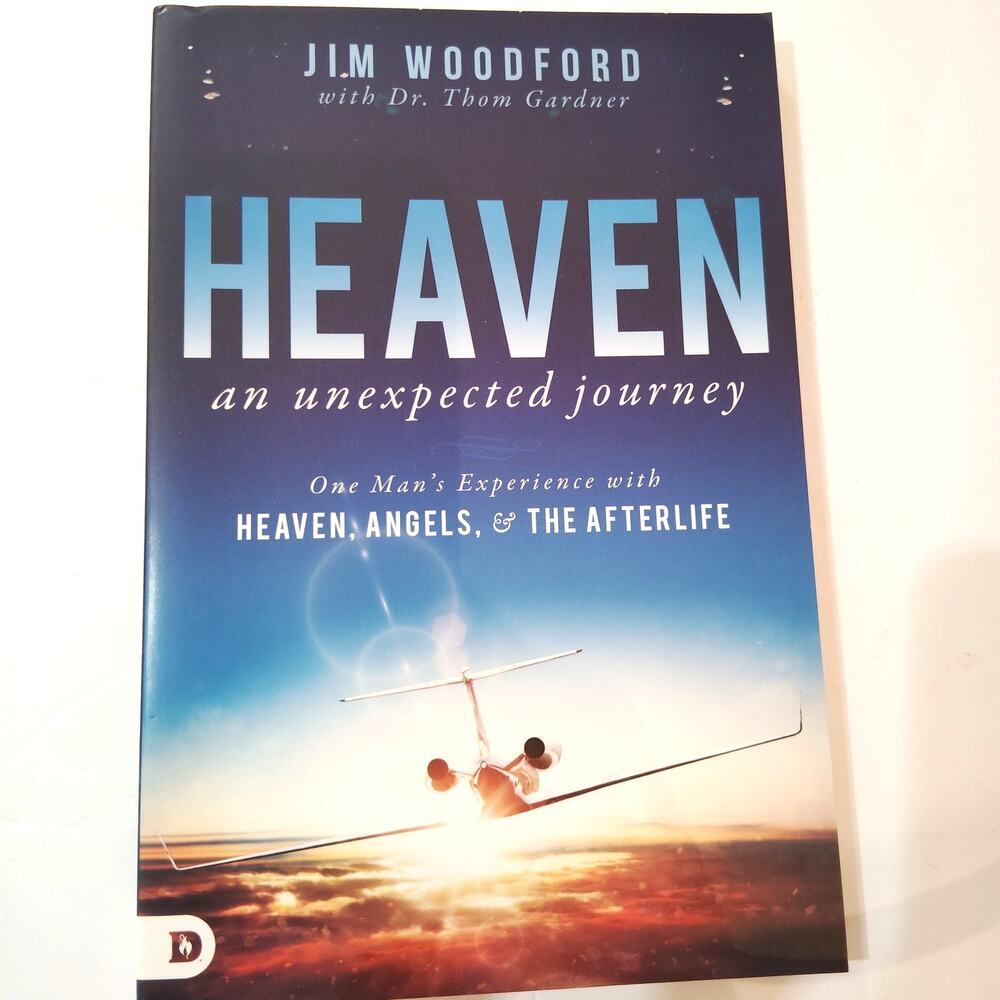 Heaven: Unexpected Journey - Jim Woodford Paperback 2017 - Near-Death Experience